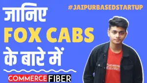 Read more about the article FOX CABS [JAIPUR BASED STARTUP] Inter City Cab Service